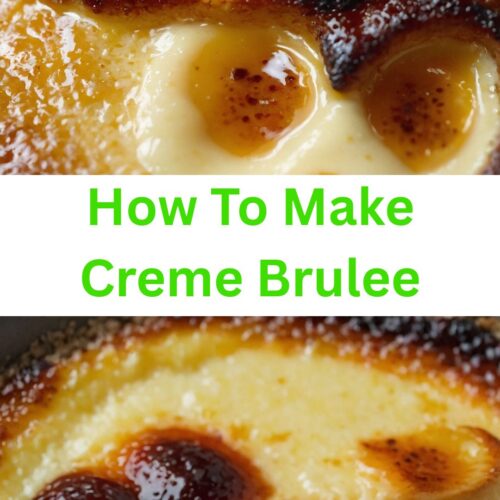 How To Make Creme Brulee