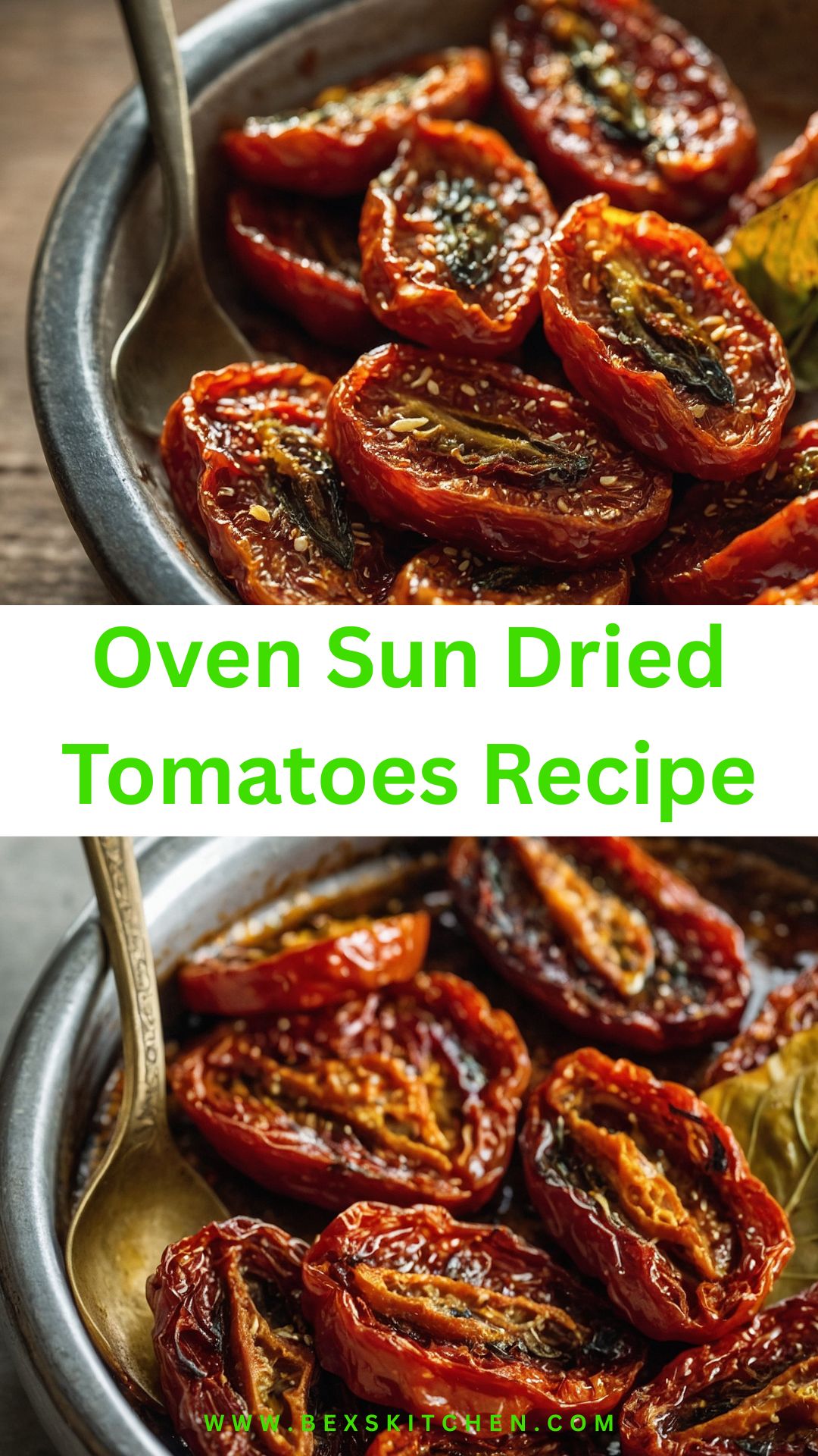 Oven Sun Dried Tomatoes Recipe