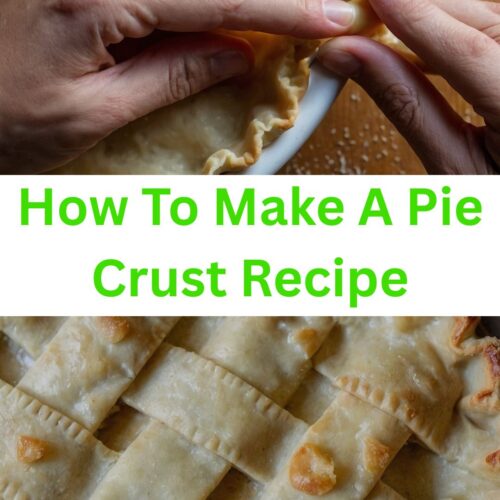 how to make a pie crust recipe