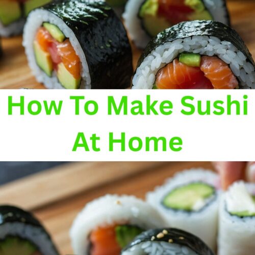 how to make sushi at home
