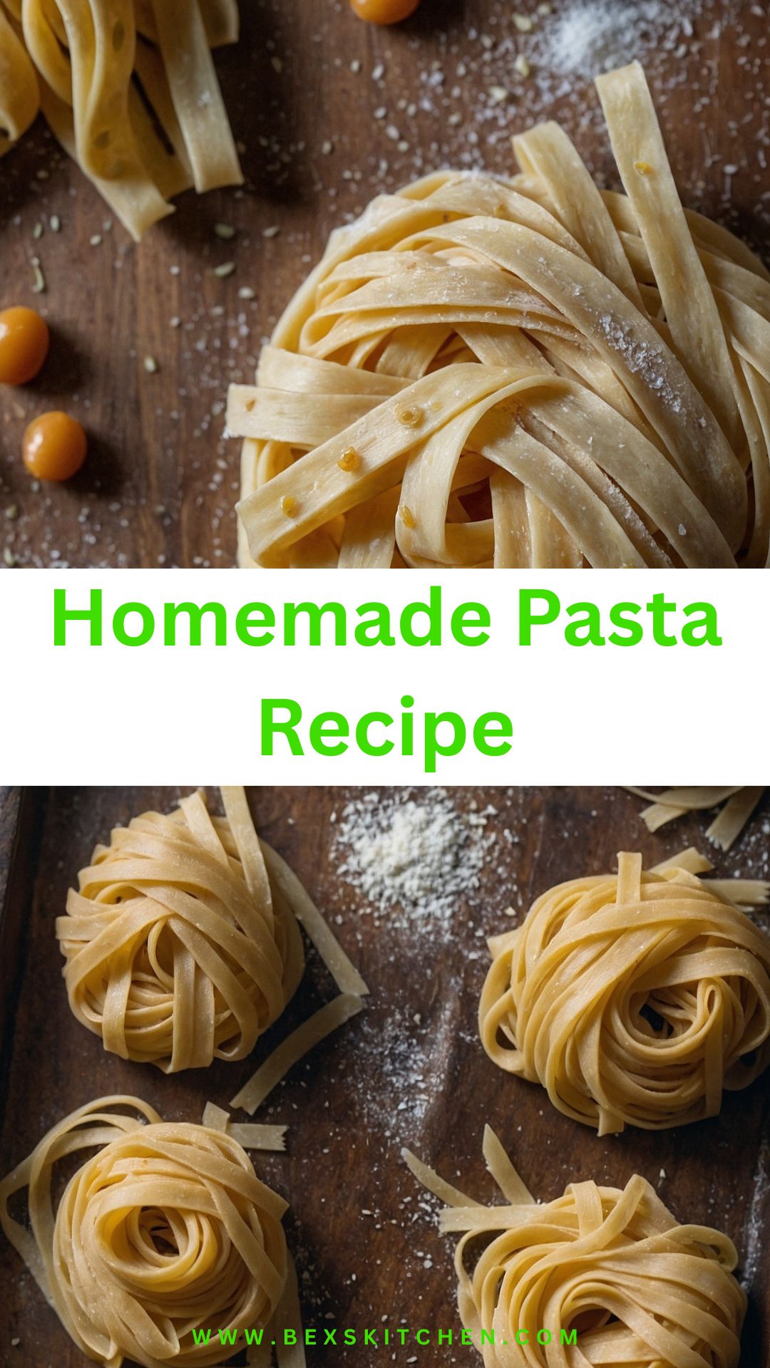 Homemade Pasta Recipe