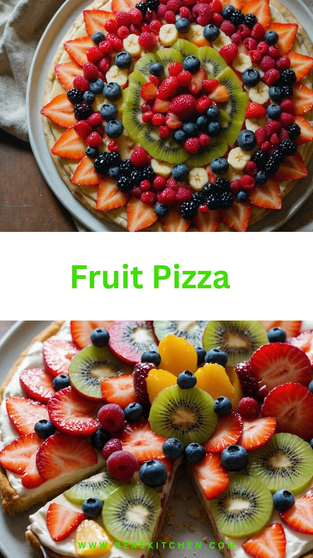 Fruit Pizza – Bex’s Kitchen